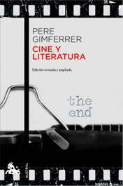 Cine y literatura, Pere Gimferrer - ESPASA CALPE