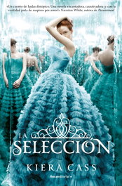 La Selección, Kiera Cass - ROCA EDITORIAL