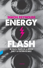 Energy Flash, Simon Reynolds - CONTRA