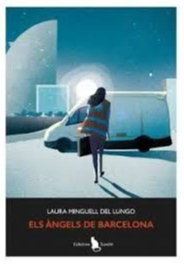 Els àngels de Barcelona, Laura Minguell Del Lungo - XANDRI