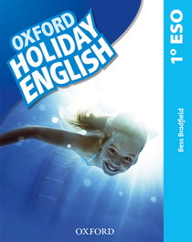 Holiday English 1 ESO Pack Spanish Third Revised Edition, OXFORD UNIVERSITY PRESS - OXFORD UNIVERSITY PRESS
