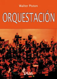 ORQUESTACIÓN, Walter Piston - REAL MUSICAL