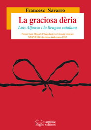 La graciosa dèria, Francesc Navarro - PAGES EDITORS
