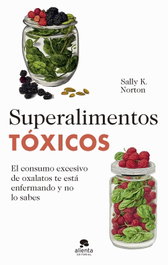ALIENTA Superalimentos tóxicos
