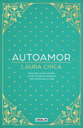 AGUILAR, Autoamor, Laura Chica - AGUILAR