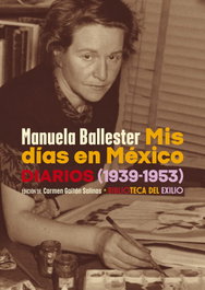 Mis días en México, Manuela Ballester - RENACIMIENTO EDITORIAL