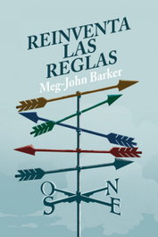 Reinventa las reglas, Meg-John Barker - Melusina Editorial