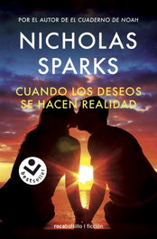 Cuando los deseos se hacen realidad, Nicholas Sparks - ROCABOLSILLO