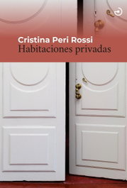 Habitaciones privadas, Cristina Peri Rossi - MENOSCUARTO