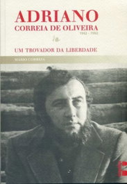 Adriano Correia de Oliveira, 1942-1982, Mario Correia - ESTRATEGIAS CRIATIVAS