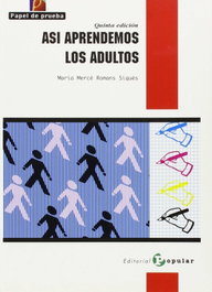 Así aprendemos los adultos, María Romans Siqués - POPULAR