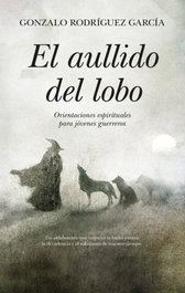 El aullido del lobo, Gonzalo Rodríguez García - Libros en el Bolsillo