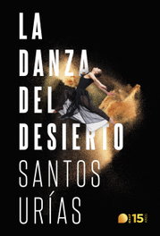 La danza del desierto, Santos Urías Ibáñez - KHAF EDICIONES