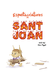 ERIZO BLANCO, Espantacriatures en Sant Joan, Jordi Urpí - ERIZO BLANCO