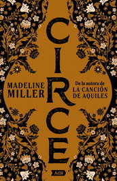 Circe, Madeline Miller - ALIANZA