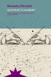ETERNA CADENCIA, Bouvard y Pecuchet, Gustave Flaubert - ETERNA CADENCIA
