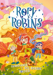 DUOMO, Rory Robins. Guardianes del bosque mágico