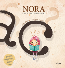 ALGAR EDITORIAL Nora y el ruido misterioso