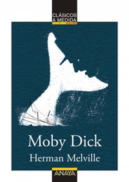 Anaya, Moby Dick - Melville