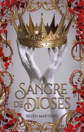 Sangre de dioses, Belén Martínez - PUCK