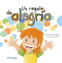 Un regalo de alegría, Montserrat Balada - CARAMBUCO