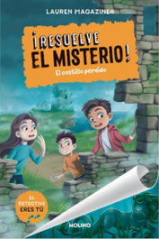 RBA MOLINO, El castillo perdido - Lauren Magaziner