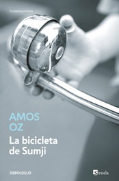 La bicicleta de Sumji, Amos Oz - DEBOLSILLO