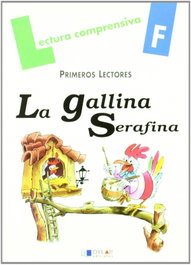 La gallina Serafina-Cuaderno F, Mercé Viana Martínez - DYLAR EDICIONES