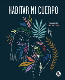 HABITAR MI CUERPO, Cinta Tort - BRUGUERA S.A