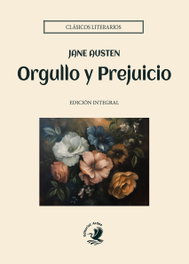 Orgullo y prejuicio, Jane Austen - ARDEA