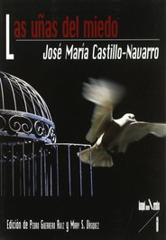 Las uñas del miedo, José María Castillo Navarro - AGUACLARA