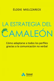 La estrategia del camaleón, Elodie Mielczareck - AMAT EDITORIAL