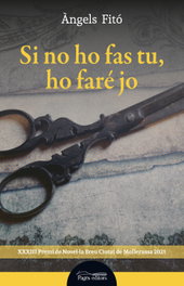 Si no ho fas tu, ho faré jo, Àngels Fitó Bertran - PAGES EDITORS