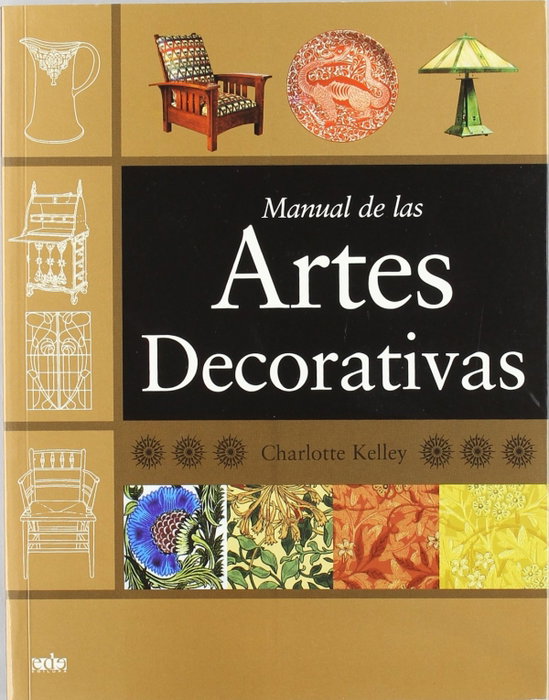 EDILUPA EDICIONES S.L. Manual de las artes decorativas