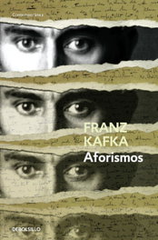 Aforismos, Franz Kafka - DEBOLSILLO
