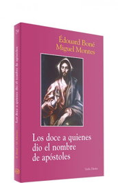 VERBO DIVINO, Doce a quienes dio nombre apóstoles (Surcos) - Miguel Montes Gonzalez