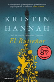DEBOLSILLO El Ruiseñor (edición limitada · Verano), Kristin Hannah