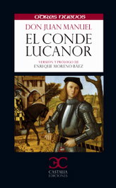 El conde lucanor, Don Juan Manuel - CASTALIA EDITORIAL