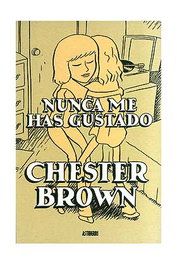 Astisendo Grupo Editorial, S.L. Nunca me has gustado 2ª edición