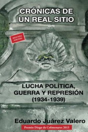 Crónicas de un real Sitio, Eduardo Juárez Valero - EDITORIAL HG