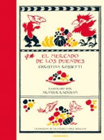 EL MERCADER DE LOS DUENDES, CHRISTINA ROSSETTI - AVENAUTA