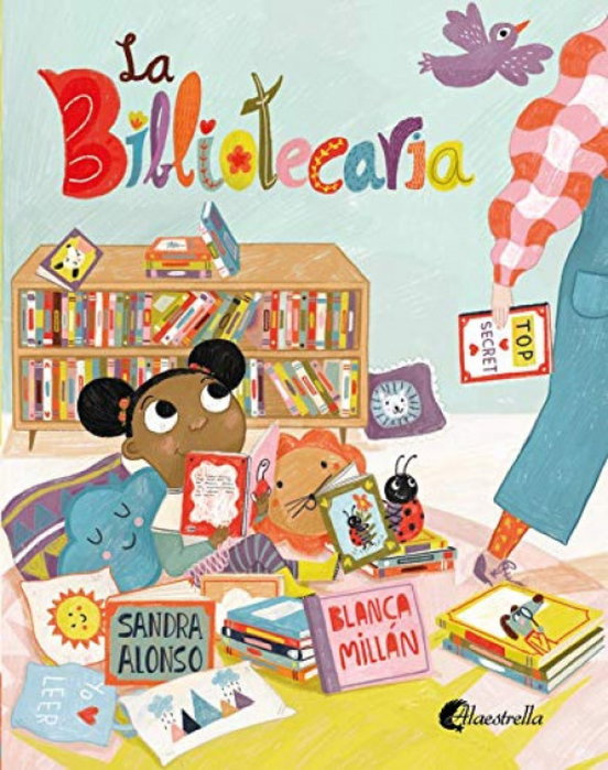 La bibliotecaria, Sandra Alonso - ALAESTRELLA EDITORIAL