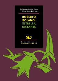 Roberto Bolaño: Estrella distante, VV.AA - RENACIMIENTO EDITORIAL