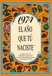 1974 El año que tú naciste, Rosa Collado Bascompte - ACV EDITORIAL