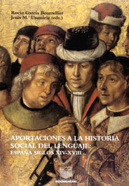 Aportaciones a historia social del lenguaje, Rocio Garcia Bourrelier - IBEROAMERICANA - VERVUERT