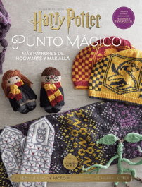 Norma Editorial Harry Potter: Punto Mágico 2. Más Patrones de Hogwarts y Más Allá, Tanis Gray - Norma Editorial