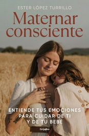GRIJALBO Maternar consciente (Embarazo, Bebé y Niño)