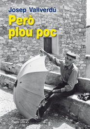Pero plou poc, Josep Vallverdu - PAGES EDITORS