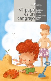 Mi papá es un cangrejo, Cristina Oleby - ALGAR EDITORIAL