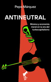 ANTINEUTRAL, Pepo Marquez - Liburuak